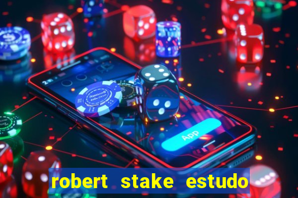 robert stake estudo de caso